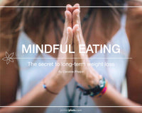 The Mindful Eating Guide Ebook {83 Pages +  18 Worksheets}